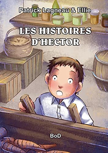 Beispielbild fr Les histoires d'Hector zum Verkauf von medimops