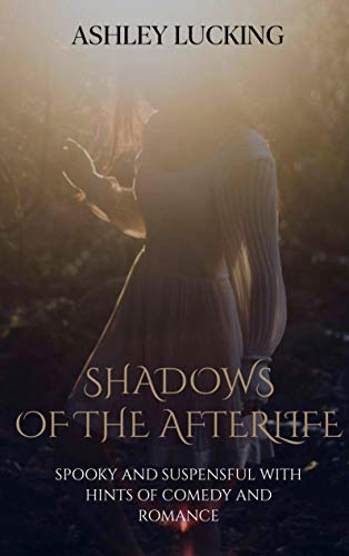 Stock image for Shadows of the Afterlife for sale by Buchpark
