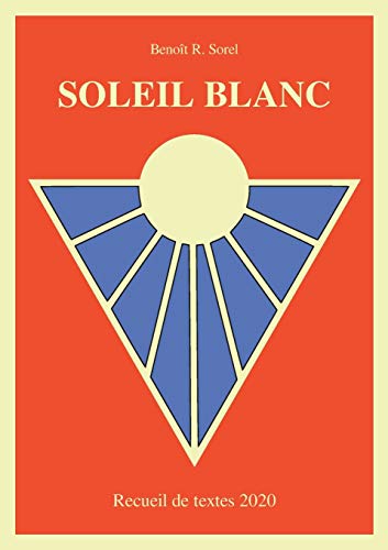 9782322259342: Soleil Blanc (French Edition)