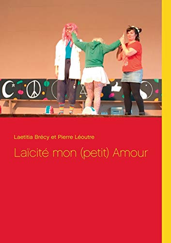 Beispielbild fr Lacit mon (petit) Amour (French Edition) zum Verkauf von Lucky's Textbooks