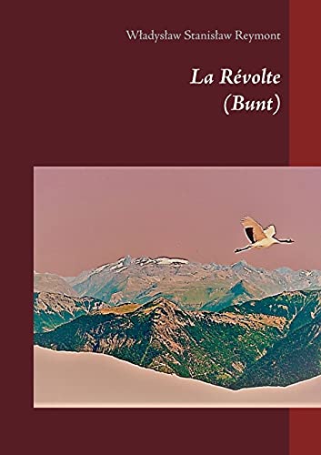 Beispielbild fr La Rvolte: (Bunt) (French Edition) zum Verkauf von Lucky's Textbooks