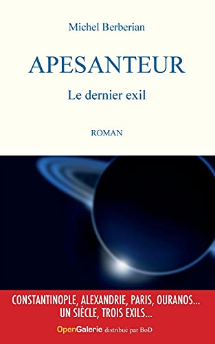 Stock image for APESANTEUR: LE DERNIER EXIL for sale by Chiron Media