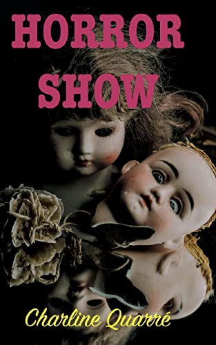 Imagen de archivo de Horror Show a la venta por PBShop.store US