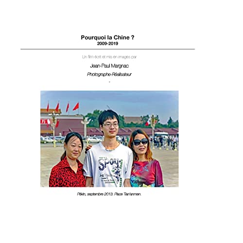 Stock image for Pourquoi la Chine ?: 2009-2019 (French Edition) for sale by Lucky's Textbooks
