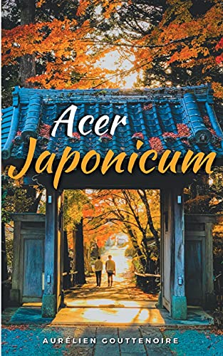 Imagen de archivo de Acer japonicum a la venta por Ammareal