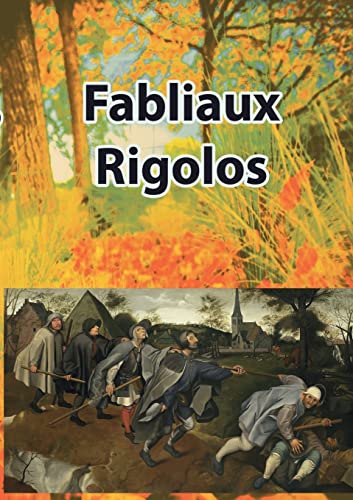 Beispielbild fr Fabliaux Rigolos (French Edition) zum Verkauf von Lucky's Textbooks