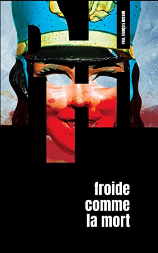 Stock image for Froide comme la Mort: Thriller nordique for sale by Ammareal
