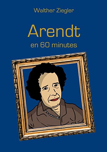 Beispielbild fr Arendt En 60 Minutes zum Verkauf von Blackwell's
