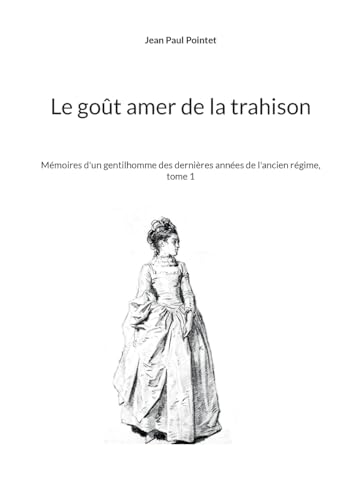 Stock image for go?t amer de la trahison for sale by PBShop.store US