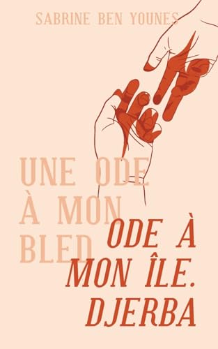 Stock image for Ode  mon le. Djerba: Une ode  mon bled (French Edition) for sale by California Books