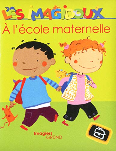Stock image for A l' cole maternelle for sale by ThriftBooks-Dallas