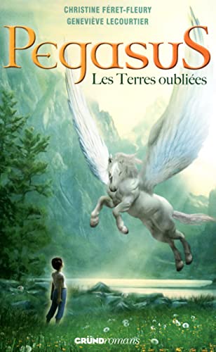 Stock image for Pgasus, Tome 1 : Les terres oublies for sale by medimops