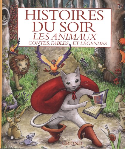 Beispielbild fr Histoires du soir - Les animaux zum Verkauf von Ammareal