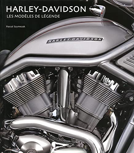 Beispielbild fr Harley-Davidson : Les modles de lgende zum Verkauf von medimops