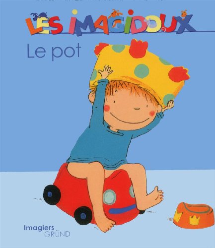 Stock image for Le pot for sale by ThriftBooks-Dallas