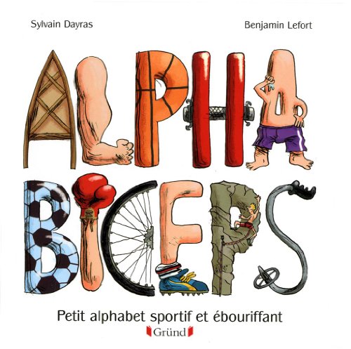 Imagen de archivo de Alphabiceps a la venta por Ammareal