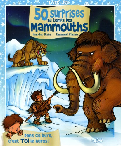 9782324002403: Livre-jeu 50 surprises au temps des mammouths