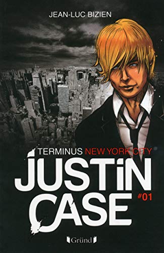 Beispielbild fr Justin Case 1 - Terminus New York City (01) zum Verkauf von WorldofBooks