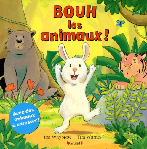 9782324004148: Bouh les animaux ! (Un livre  caresser) (French Edition)