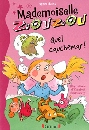 Stock image for Mlle Zouzou - Tome 8 : Quel cauchemar! (08) for sale by Ammareal