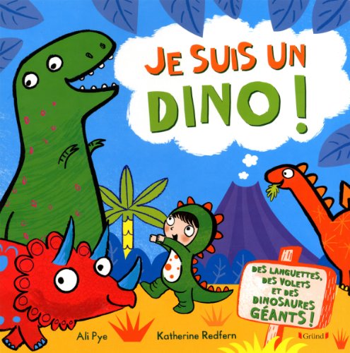 9782324005022: Je suis un dino !