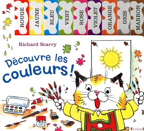 Stock image for D couvre les couleurs ! French language version of All The Colors Of Busytown (French Edition) for sale by ThriftBooks-Atlanta