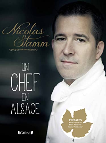 9782324005831: Nicolas Stamm, un chef en Alsace