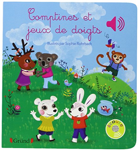 Stock image for Comptines et jeux de doigts ? Livre sonore avec 6 puces ? Ds 1 an for sale by Librairie Th  la page