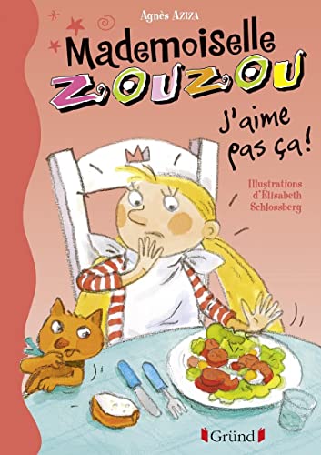 Stock image for Mlle Zouzou - Tome 12 : J'aime pas a ! (12) for sale by Ammareal