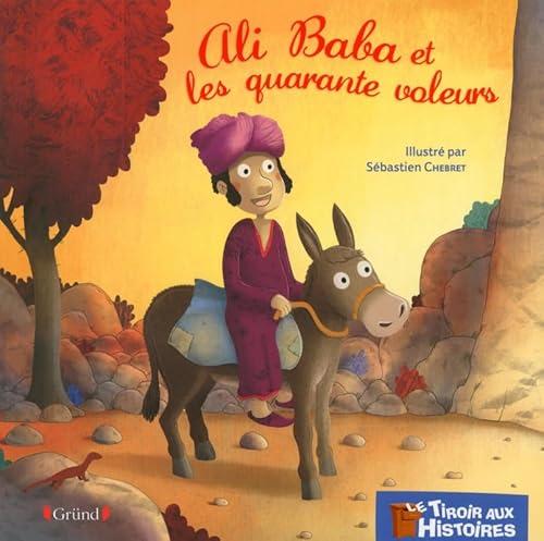 Beispielbild fr Ali-baba Et Les Quarante Voleurs zum Verkauf von RECYCLIVRE