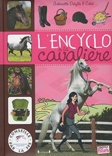 Beispielbild fr L'encyclo De La Cavalire zum Verkauf von RECYCLIVRE