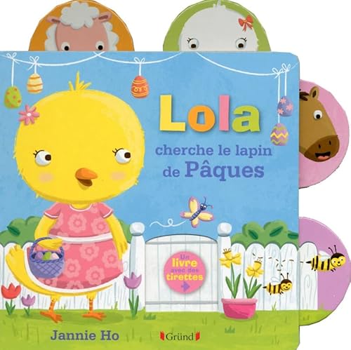 Beispielbild fr Lola cherche le lapin de Pques - Livre  tirettes -  partir de 1 an zum Verkauf von Ammareal