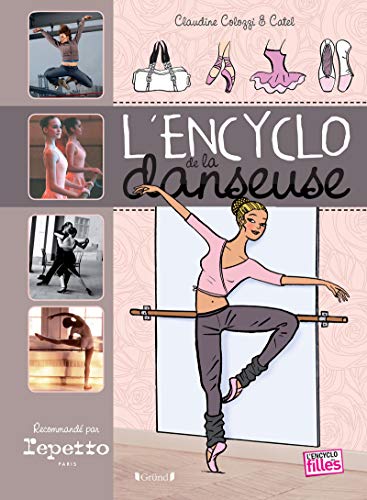 Beispielbild fr L'Encyclo de la danseuse zum Verkauf von WorldofBooks