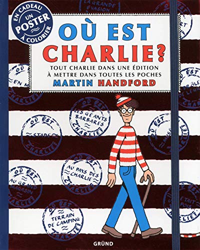 9782324010736: O est Charlie ?: Tout Charlie dans une dition  mettre dans toutes les poches