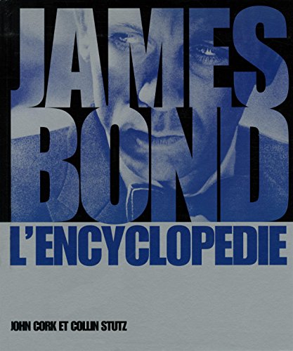 Beispielbild fr James Bond : L'Encyclopdie zum Verkauf von medimops