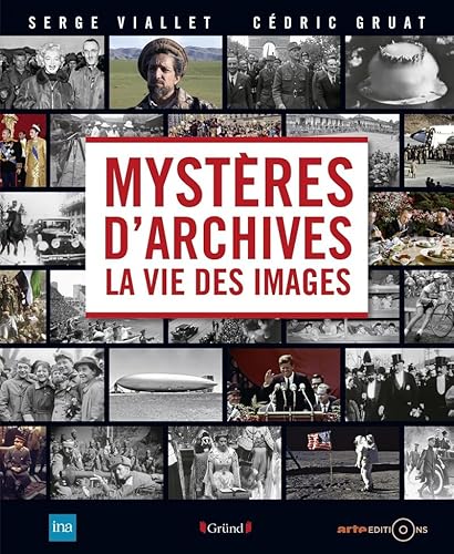 Beispielbild fr Mystres D'archives : La Vie Des Images zum Verkauf von RECYCLIVRE