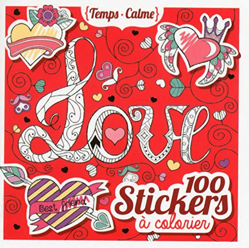 9782324012136: 100 stickers  colorier, love