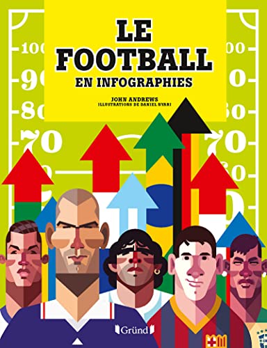 9782324013058: Le football en infographies