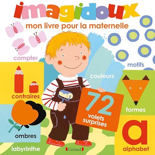 Beispielbild fr Imagidoux : Mon livre pour la maternelle zum Verkauf von medimops