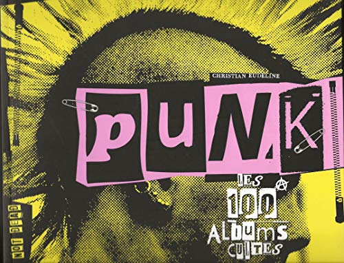 Beispielbild fr Punk - Les 100 albums cultes zum Verkauf von medimops