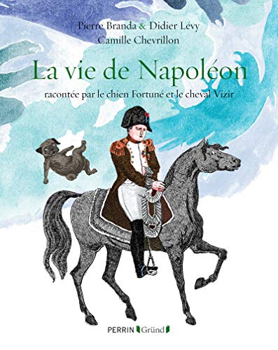 Beispielbild fr La vie de Napolon zum Verkauf von Le Monde de Kamlia