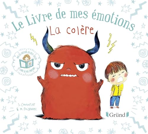 Stock image for Le livre de mes motions : La colre - Album jeunesse -  partir de 3 ans for sale by Ammareal