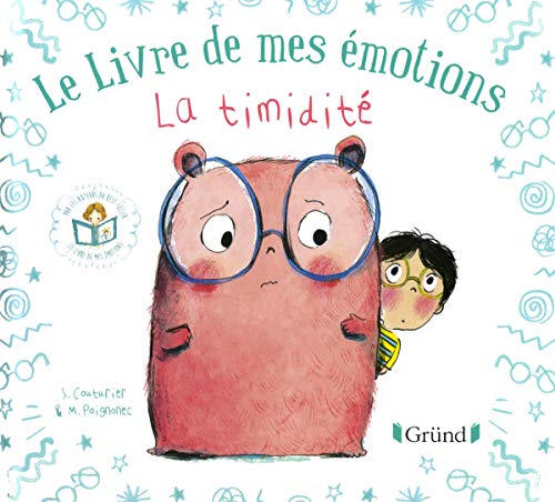 Stock image for Le livre de mes motions : La timidit ? Album jeunesse ?  partir de 3 ans for sale by Librairie Th  la page