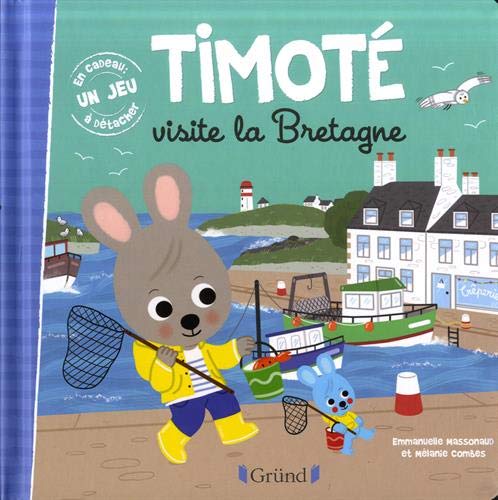 Beispielbild fr Timot visite la Bretagne - Album jeunesse -  partir de 2 ans zum Verkauf von Ammareal