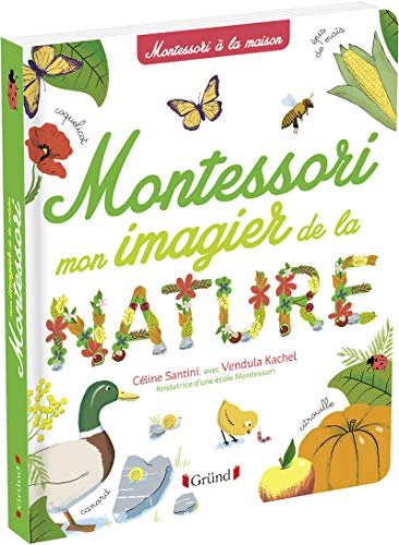 9782324025396: Mon imagier de la nature Montessori – Album documentaire Montessori avec plus de 150 mots –  partir de 3 ans