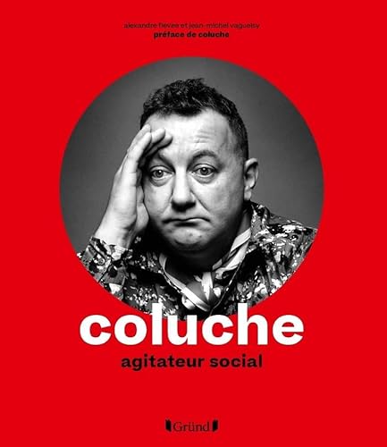 Beispielbild fr Coluche zum Verkauf von medimops