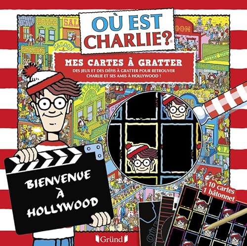 9782324027765: O est Charlie ? Bienvenue  Hollywood: Mes cartes  gratter