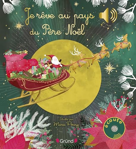 Stock image for Je rêve au pays du Père Noël [FRENCH LANGUAGE - Hardcover ] for sale by booksXpress