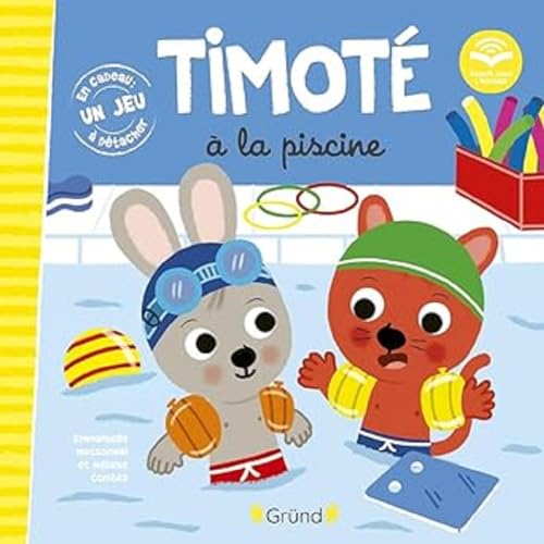 Stock image for Timoté à la piscine (Ecoute aussi l'histoire) [FRENCH LANGUAGE - Hardcover ] for sale by booksXpress