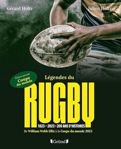 Stock image for Lgendes du Rugby: 1823 - 2023 : 200 ans d`histoire for sale by Buchpark